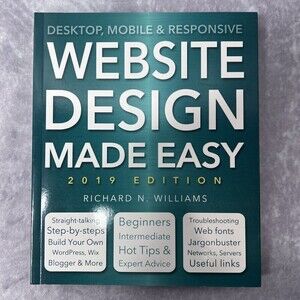 WEBSITE Design Made Easy 2019 by Richard N. Williams NEW